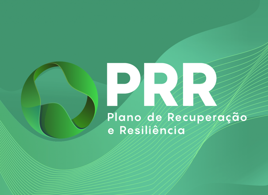 Candidaturas abertas | PRR – Plano de Recuperação e Resiliência