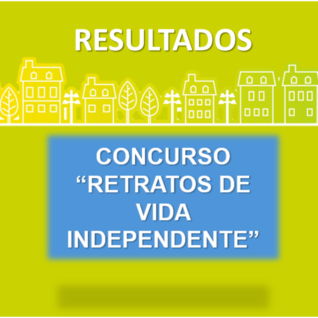 Concurso “Retratos de Vida Independente” — Resultados